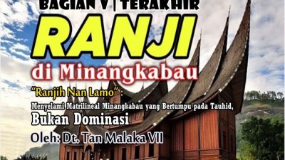 Masa Depan Matrilineal Minangkabau ; Antara Kebangkitan, Ketahanan, atau Transisi Baru?